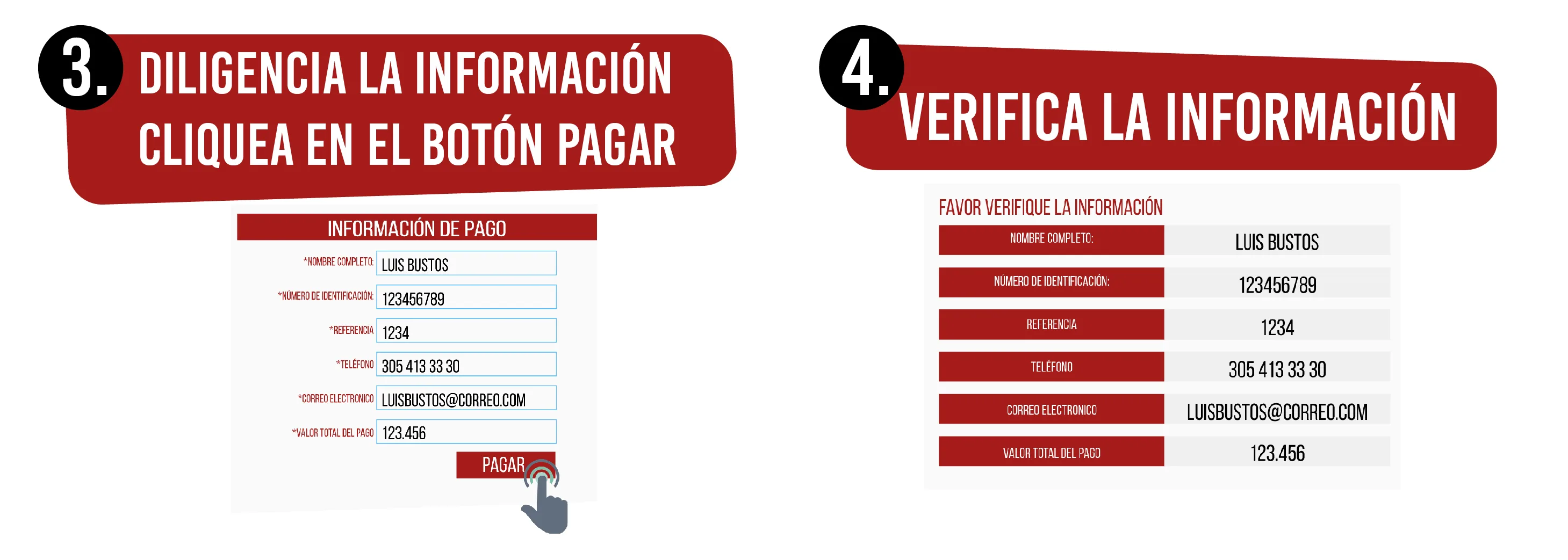 Paso 3: diligencia la información y cliquea en el botón Pagar — nombre completo, número de identificación, referencia, teléfono, correo electrónico y valor total del pago. Paso 4: verifica la información en la pantalla «Favor verifique la información».