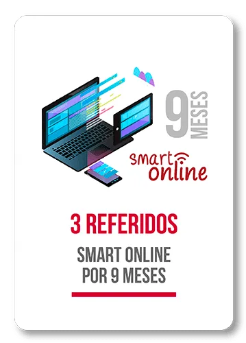 3 referidos: Smart Online por 9 meses