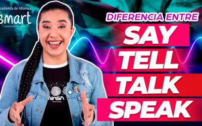 Diferencia entre Say,Tell,Talk y Speak